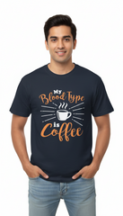 Loony Looms "My Blood Type is Coffee" Sarcastic T-Shirt – Navy Blue (100% Bio-Washed Cotton)