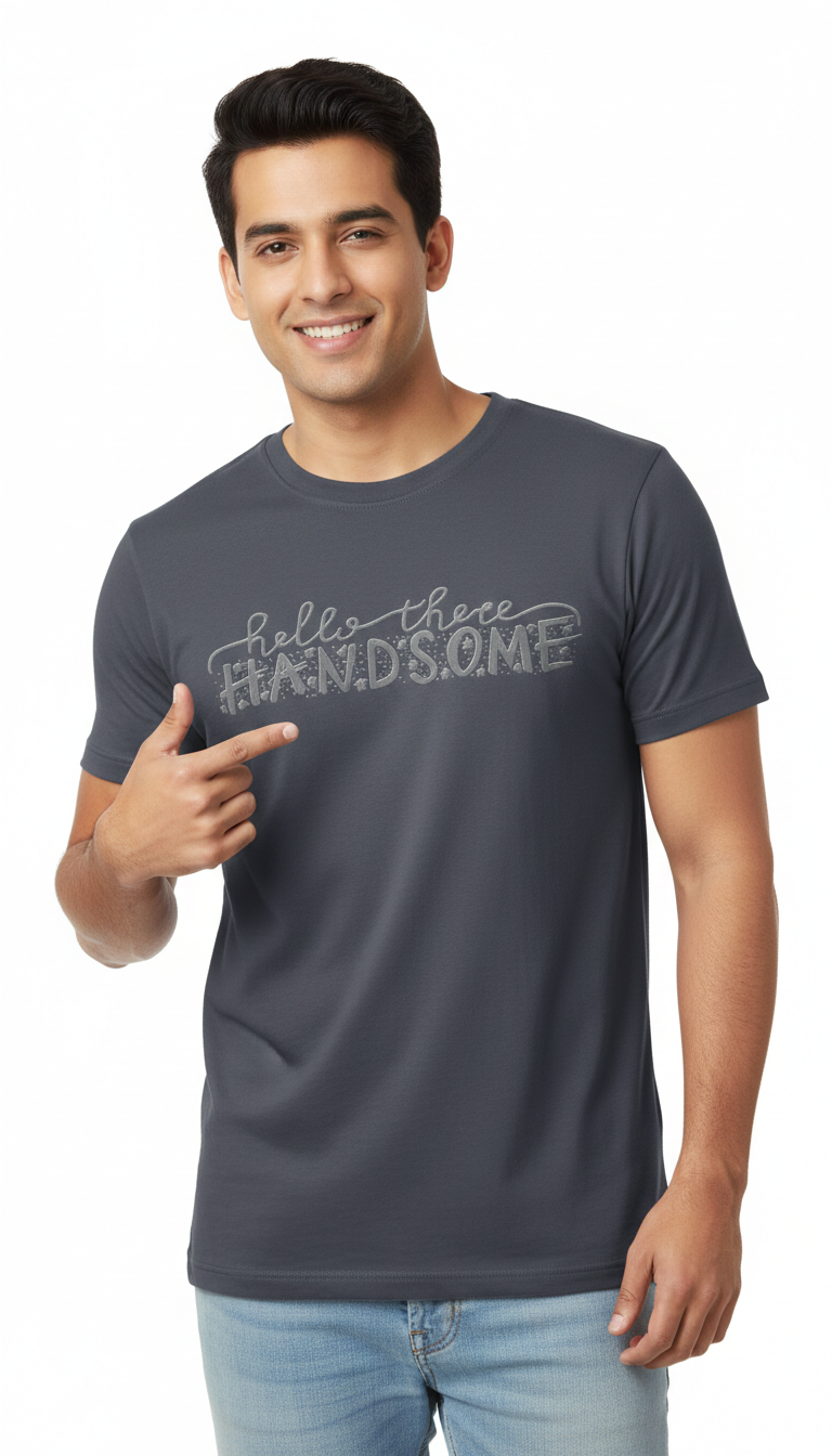 Loony Looms "Hello There Handsome" Typography T-Shirt – Anthracite Grey (100% Bio-Washed Cotton)